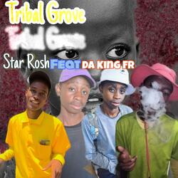 Triba Grove (feat. Da King Fr)