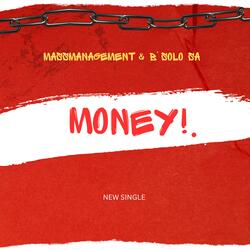 Money (feat. B'SOLO SA)