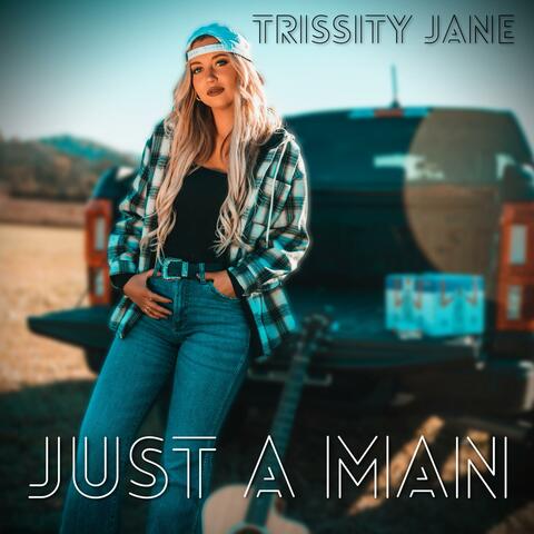 Just A Man