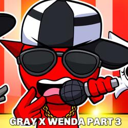 Gray X Wenda Song Part 3 (Sprunki Grey Vs Raddy Rap Battle) (feat. TheeOnlyJanessa)