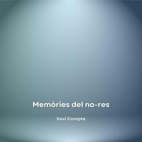 Memòries del no-res