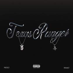 texas ranger (feat. Rroxket)