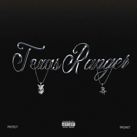 texas ranger (feat. Rroxket)