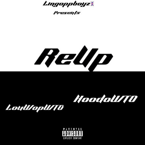 ReUp (feat. HoodoWTO)