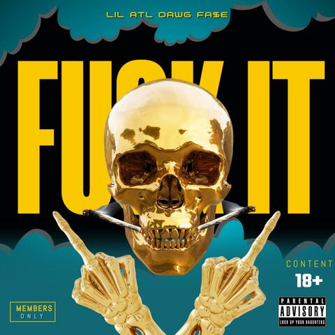 Fuck It