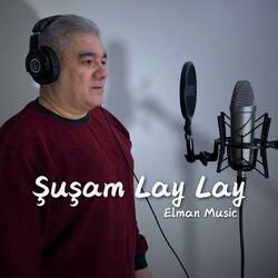 Şuşam Lay Lay