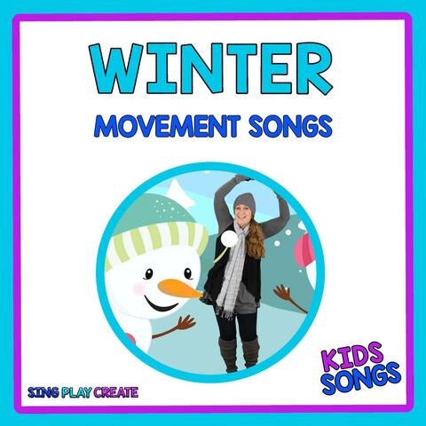 Winter Movement Songs for Kids