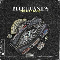 Blue Hunnids (feat. K$ RJ)