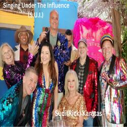 Singing Under The Influence (S.U.I.)
