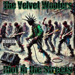 Riot in the Streets