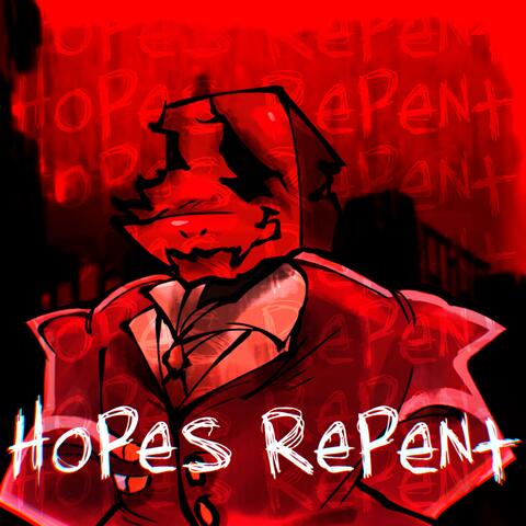 Hopes Repent (Jan's Box of Ideas Original Soundtrack)