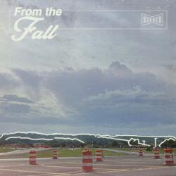 From the Fall