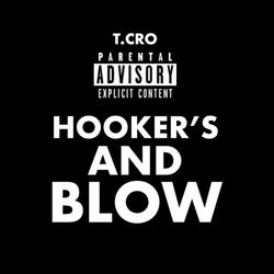 Hooker's & Blow