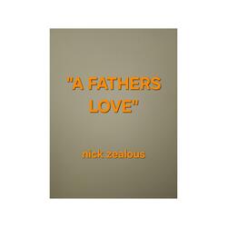 A FATHERS LOVE