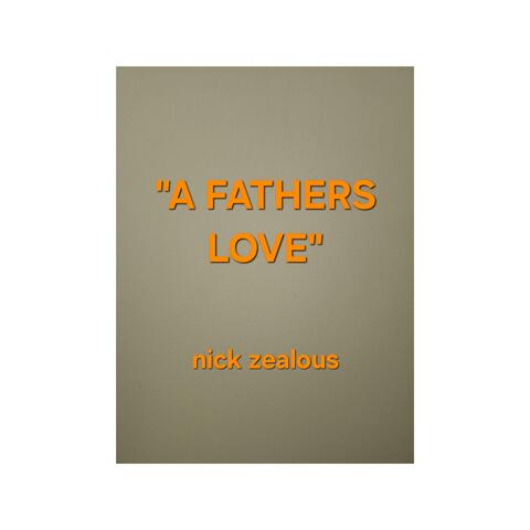 A FATHERS LOVE
