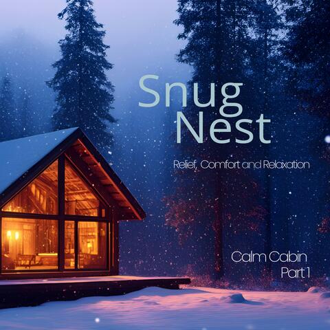Calm Cabin Part1