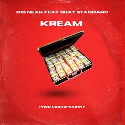 KREAM (feat. Quay Standard)