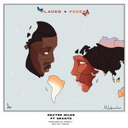 PLACES + FACES (feat. GRANTD)