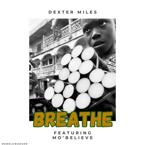 BREATHE (feat. Mo'Believe)