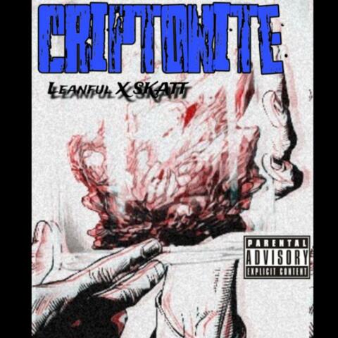 Criptonite (feat. Skatt)