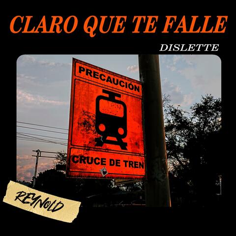 Claro Que Te Fallé (feat. Reynold)