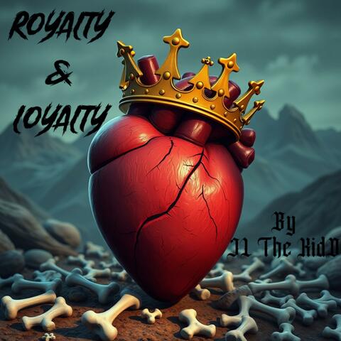 ROYALTY & LOYALTY (CLEAN)