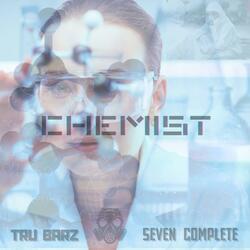 Chemist (feat. Tru Barz)