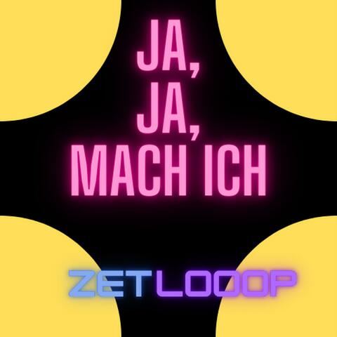 Ja, Ja, Mach Ich!
