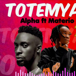 Totemya (feat. Alpha di Paper)