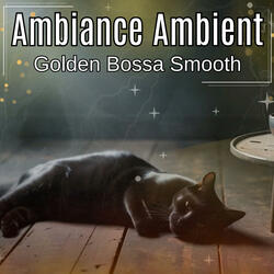 Golden Bossa Smooth