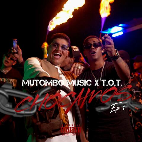 Chocamos (feat. T.O.T)