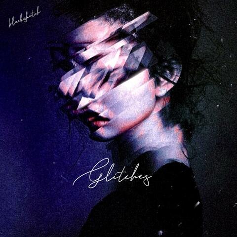 Glitches