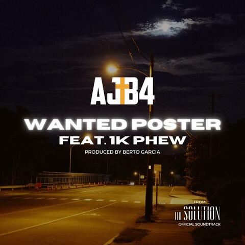 Wanted Poster (feat. 1K Phew)