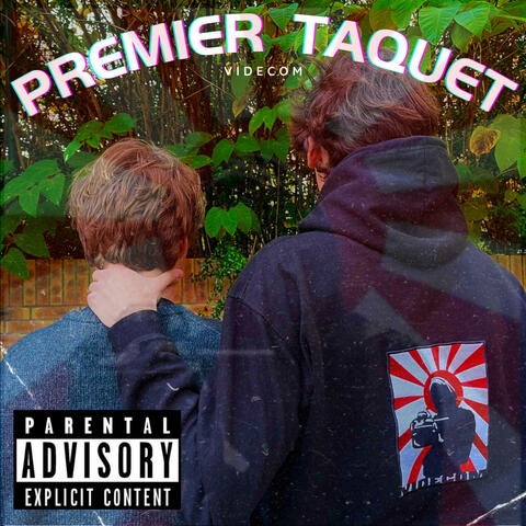PREMIER TAQUET