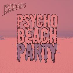 Psycho Beach Party