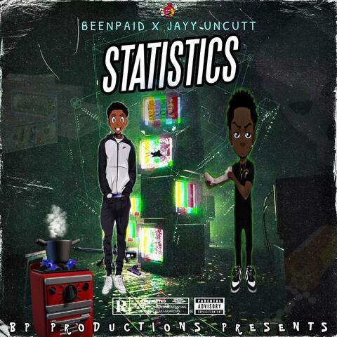 Statistics (feat. Jayy uncutt)