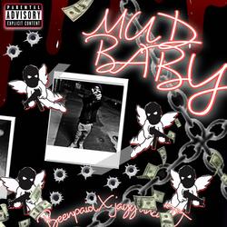 Mud Baby (feat. Jayy uncutt)