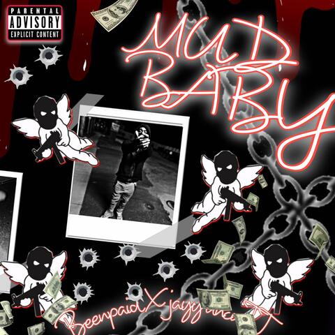 Mud Baby (feat. Jayy uncutt)