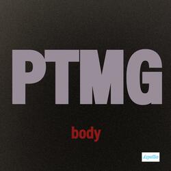 Body (feat. Maui & Toni Todaro) (PTMG Single)