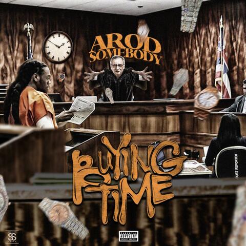 Buying Time