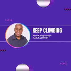 Keep Climbing