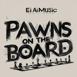 Pawns on the board