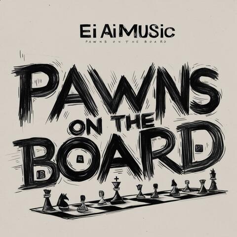 Pawns on the board