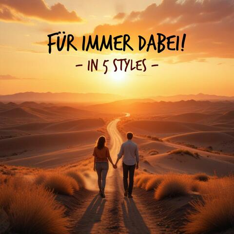 Für immer dabei! (in 5 Styles)