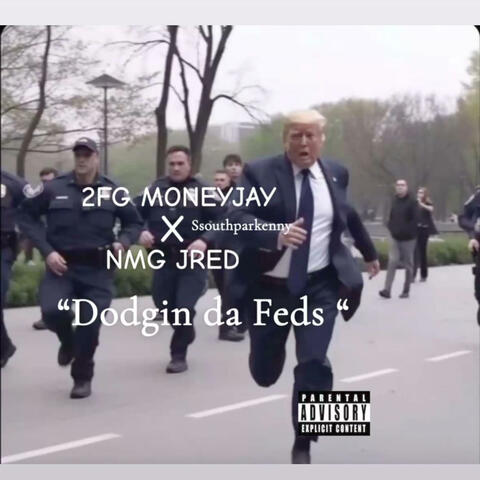 Dodgin da feds (feat. NMG Jred & ssouthparkenny) [audio]
