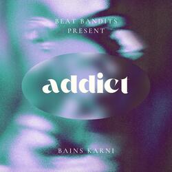 ADDICT