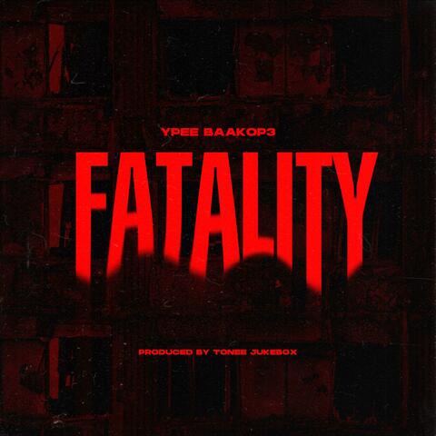 Fatality