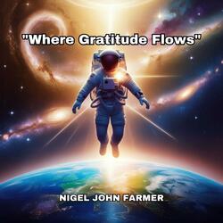 Where Gratitude Flows
