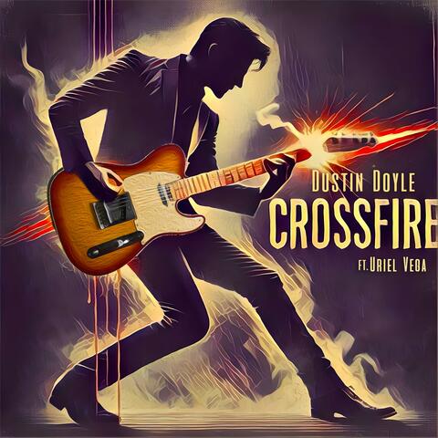 Crossfire (feat. Uriel Vega)
