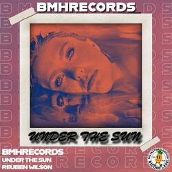 Under The Sun (feat. Reuben Wilson)